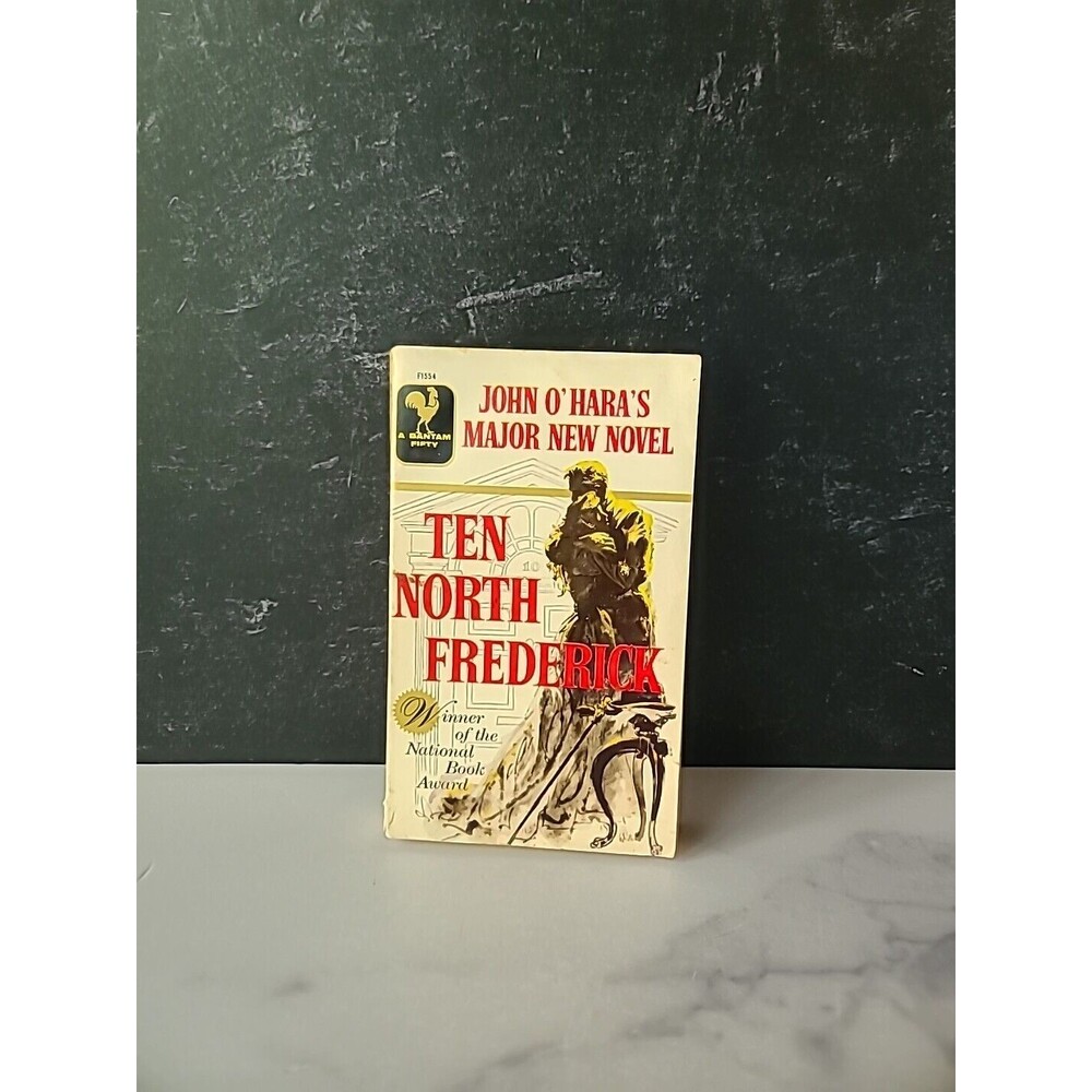 Ten North Frederick By John O'Hara's Paperback